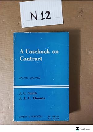 A Casebook On Contract 4th Ed By Smith And Thomas