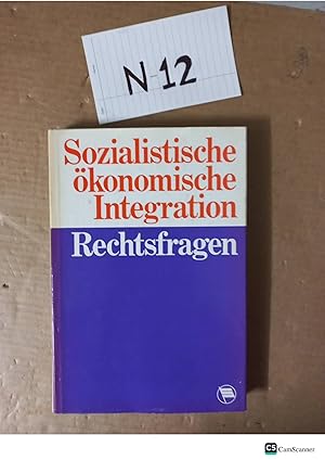 Sozialistische Okonomische Integration By Rechtsfragen