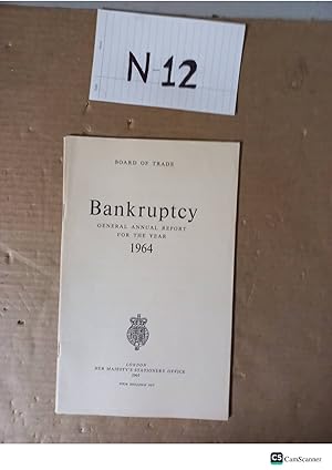 Bankruptcy General Annual Report For The Year 1964