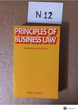 Principles Of Business Law By Brian Ball And Frank Rose