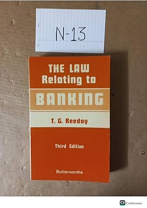 The Law Relating To Banking 3rd Ed By G. Reeday