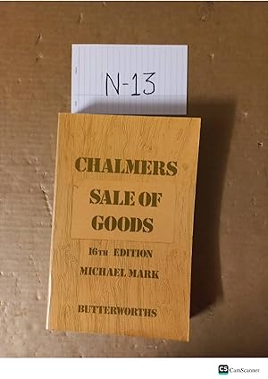 Chalmers Sale Of Goods 16th Ed By Michael Mark