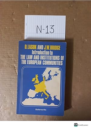 Introduction To The Law And Institutions Of The European Communities By Lasok And Bridge