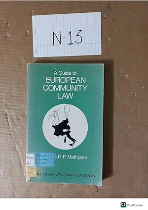 A Guide To European Community Law By Mathijson
