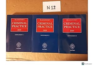 Blackstone's Criminal Practice 1st,2nd And 3rd Supplements To The 2019 Ed