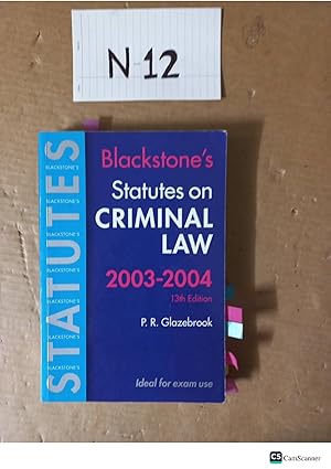 Blackstone's Statutes On Criminal Law 2003-2004 13th Ed By P R Glazebrook