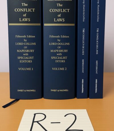 Dicey, Morris & Collins: The Conflict of Law 15th ed