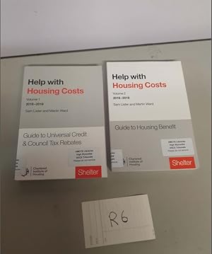 Help with Housing Costs 2018-19 Volume 1 and 2 by Sam Lister and Martin Ward