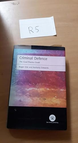 Criminal Defence by Ede and Anthony Edwards