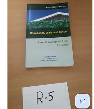 Boundaries, Walls and Fences 9th Edition by M Aldridge Seller: UK LAW BO