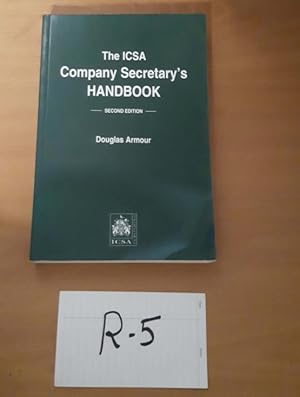 The ICSA Company Secretary's Handbook 2nd Edition by Douglas Armour