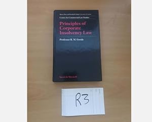 Principals of Corporate Insolvency Law by R.M Goode