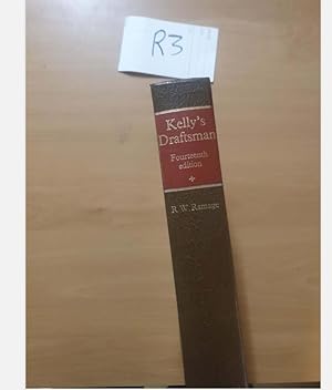 Kelly's Draftsman Fourteenth Edition by R.W.Ramage