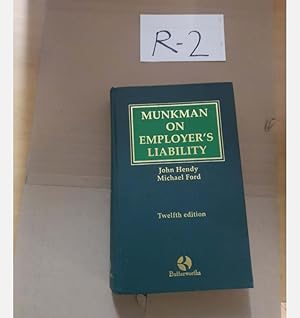 Munkman on Employer's Liability Twelfth Edition by Hendy and Ford
