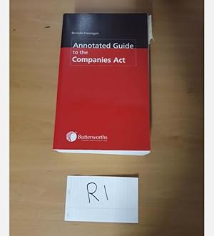 Annotated Guide to the Companies Act by Brenda Hannigan