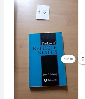 The Law of REFUGEE STATUS BY : James C. Hathaway