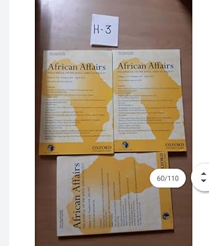 AFFRICANS AFFAIRS the journal of Royal African Society Volume 116, Number 463,April 2017. Volume 117,Number 467 April 2018. Volume 114, Number 456,July 2015.