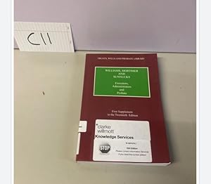 WILLIAMS, MORTIMER AND SUNNUCKS 20th Edition First Supplement