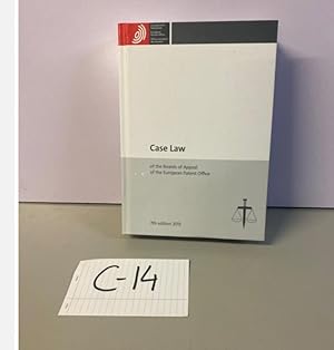 CASE LAW 7th Edition 2013 Of The Board Of Appeal Of The European Patent Office