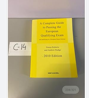 A COMPLETE GUIDE TO PASSING THE EUROPEAN QUALIFYING EXAMS 2010 Edition By Roberts, Rudge