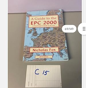 A GUIDE TO THE EPC 2000 Edition 2010 BY FOX
