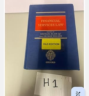 Financial Services Law by Michael Blair and George Walker