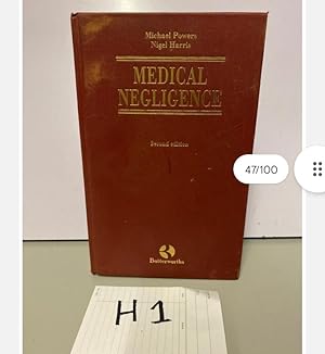 MEDICAL NEGLIGENCE 2nd Edition By Powers, Harris