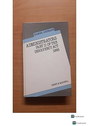 HAMISH ANDERSON ADMINISTRATORS PART II OF THE INSOLVENCY ACT 1986