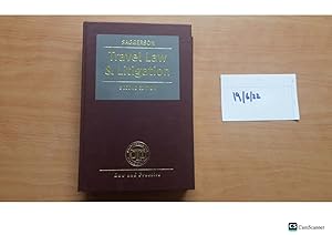 SAGGERSON Travel Law & Litigation SECOND EDITION.