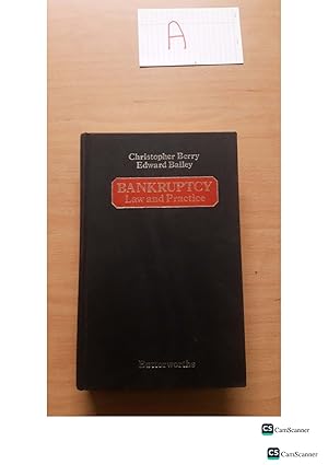Christopher Berry Edward Bailey BANKRUPTCY Law and Practice