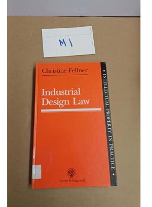 Industrial Design Law by Christine Fellner