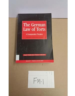 The German Law of Torts FOURTH EDITION, Basil S Markesinis Hannes Unberath