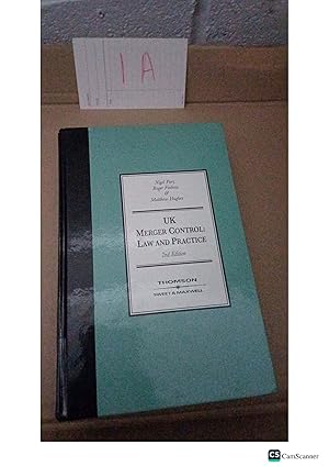 UK MERGER CONTROL: LAW AND PRACTICE 2nd Edition by Nigel Part Roger Finbow & Matthew Hughes