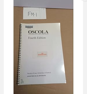 OSCOLA Oxford Standard for the Citation of Legal Authorities. Fourth Edition