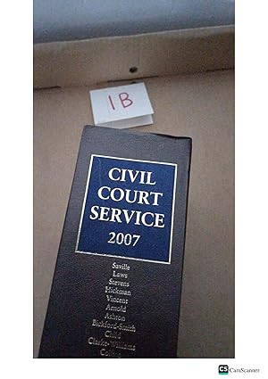 CIVIL COURT SERVICE 2007 Saville Laws Stevens Hickman Vincent Amold Ashton Bickford-Smith Child Clarke-Williams Colling