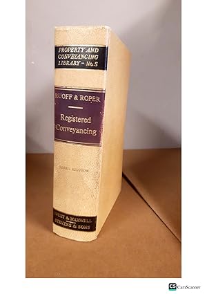 PROPERTY AND CONVEYANCING LIBRARY-No.5 RUOFF & ROPER Registered Conveyancing Third edition