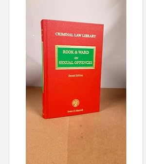 Rook and Ward on Sexual Offences Law & Practice 2nd Ed