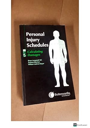 Personal Injury Schedules Calculating Damages Brian Langstaff QC Andrew Buchan William Latimer-Sayer