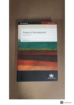 Property Development A Practical Guide Gavin Le Chat