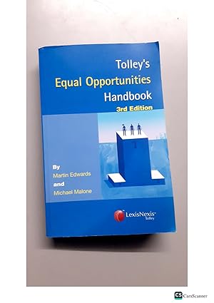 Tolley's Equal Opportunities Handbook 3rd Edition By Martin Edwards and Michael Malone