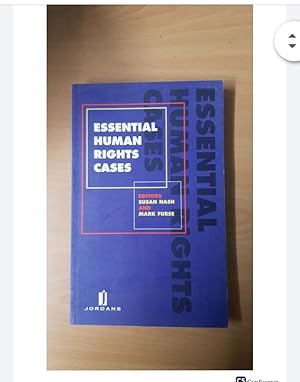 Essential Human Rights Cases by Nash and Furse