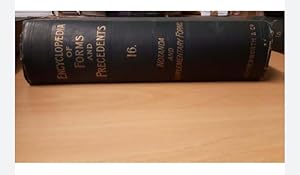 An encyclopedia of Forms and Precedents Vol 16 by Underhill