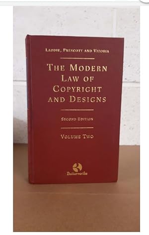The Modern Law of Copyright and Design Second edition Vol 2 by Laddie and Others