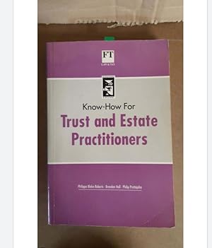 Trust and Estate Practioners by philippa Blake and others