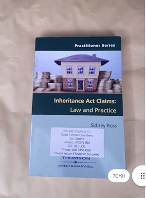 Inheritance Act Claims: Law and Practice Sidney Ross
