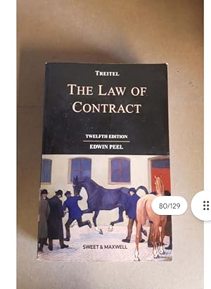 TREITEL THE LAW OF CONTRACT TWELFTH EDITION EDWIN PEEL