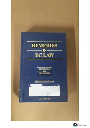 REMEDIES IN EC LAW Mark Brealey and Mark Hoskins Foreword by Judge Duld Edward