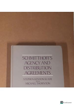 SCHMITTHOFF'S AGENCY AND DISTRIBUTION AGREEMENTS STEPHEN KENYON-SLADE WITH MICHAEL THORNTON