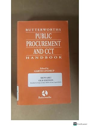 BUTTERWORTHS PUBLIC PROCUREMENT AND CCT HANDBOOK Edited by GARTH LINDRUP