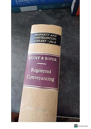 PROPERTY AND CONVEYANCING LIBRARY-No.5 RUOFF & ROPER Registered Conveyancing THIRD EDITION